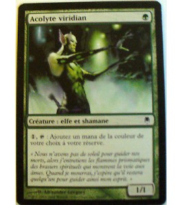 ACOLYTE VIRIDIAN - CREATURE ELFE ET SHAMANE - VF CARTE MTG MAGIC  