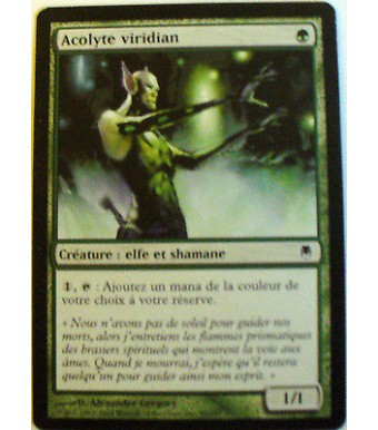 ACOLYTE VIRIDIAN - CREATURE ELFE ET SHAMANE - VF CARTE MTG MAGIC  
