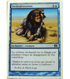 DESHYDRATATION - ENCHANTER CREATURE - VF CARTE MTG MAGIC 