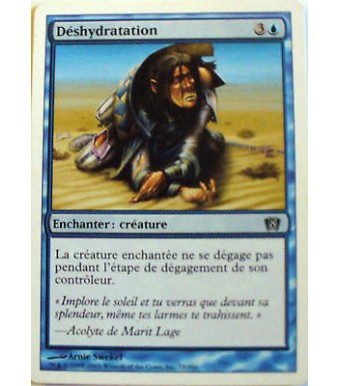 DESHYDRATATION - ENCHANTER CREATURE - VF CARTE MTG MAGIC 