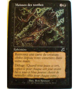 MOISSON DES TOMBES - EPHEMERE - VF CARTE MTG MAGIC