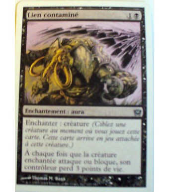LIEN CONTAMINE - ENCHANTEMENT AURA - VF CARTE MTG MAGIC  