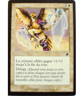 ACIER ASTRAL - EPHEMERE - VF CARTE MTG MAGIC  