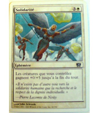 SOLIDARITE - EPHEMERE - VF CARTE MTG MAGIC