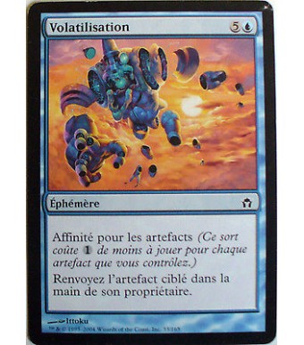 VOLATILISATION - EPHEMERE - VF CARTE MTG MAGIC
