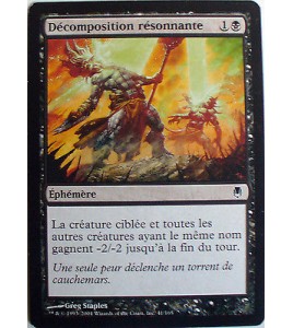 DECOMPOSITION RESONNANTE - EPHEMERE - VF CARTE MTG MAGIC 