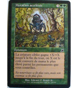 MUTATION ACCELEREE - EPHEMERE - VF CARTE MTG MAGIC