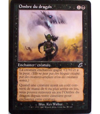 OMBRE DU DRAGON - ENCHANTER CREATURE - VF CARTE MTG MAGIC