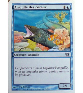 ANGUILLE DES CORAUX - CREATURE ANGUILLE - VF CARTE MTG MAGIC