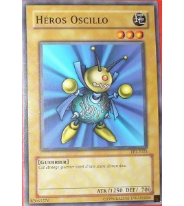 CARTE YU-GI-OH!  HEROS OSCILLO TP1-F023
