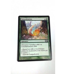 MTG Magic  -  Naturalize Naturalisation, French VF 