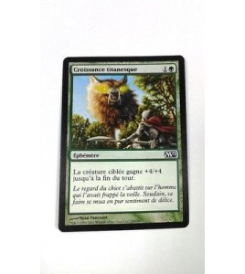 Carte Magic Croissance titanesque VF Commune FOIL  Premium (Magic Origines) 