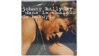 Johnny Hallyday Vinyle De Légende N° 26 Dans La Chaleur de Bercy 1991 Neuf JO27