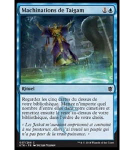 MAGIC MTG. Machinations de Taigam. KHANS DE TARKIR.