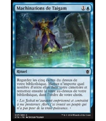MAGIC MTG. Machinations de Taigam. KHANS DE TARKIR.