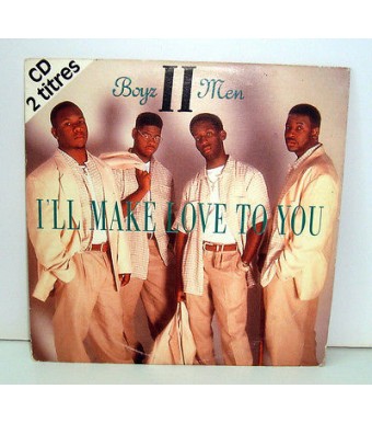 CD 2 TITRES - BOYZ II MEN I'LL MAKE LOVE TO YOU