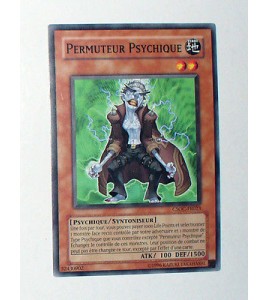 CARTE YU GI OH VERSION FRANCAISE PERMUTEUR PSYCHIQUE CSOC-FR023