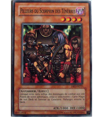 CARTE YU-GI-OH! PILLEURS DU SCORPION DES TENEBRES - DB2-FR227 