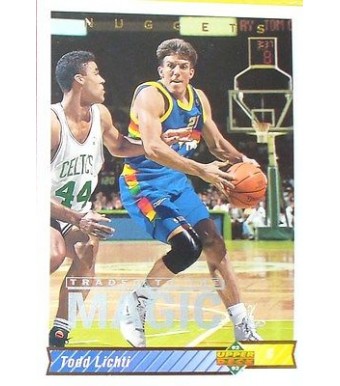 CARTE  NBA BASKET BALL 1993  PLAYER CARDS TODD LICHTI (142)