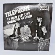 Vinyle 45T Téléphone Le jour s'est levé 