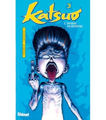 Katsuo L'Arme Humaine Tome 3