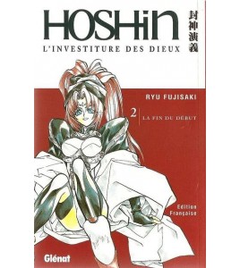 Hoshin Tome 2 La Fin Du Début