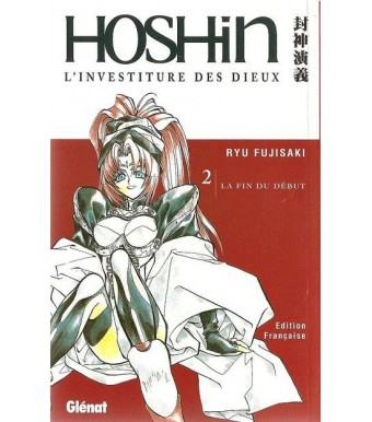 Hoshin Tome 2 La Fin Du Début