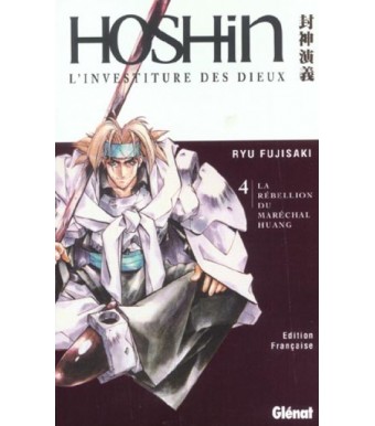 Hoshin Tome 4 La Rébellion Du Maréchal Huang
