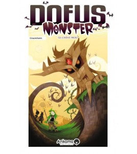 Dofus Monster Tome 1 Le Chêne Mou