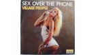 Sex Over The Phone Vynile 45 Tours Village People VA17 Games And Toys