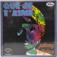 Johnny Hallyday Vinyle De Légende N° 33 Que Je T'aime 1969 Neuf JO26
