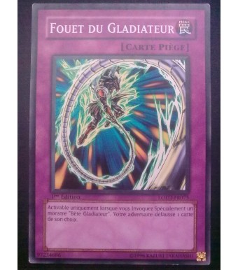 carte yu-gi oh - fouet du gladiateur - lodt-fr075 - commune 