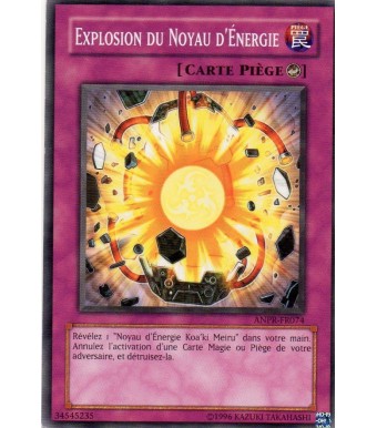 Carte Yu-Gi-Oh! Explosion du Noyau d'Energie ANPR-FR074