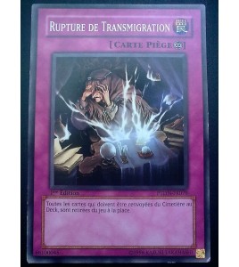  carte yu-gi-oh - rupture de transmigration - ptdn-fr079