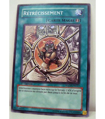 CARTE YU GI OH - Rétrécissement SDZW-FR027
